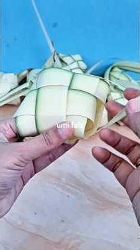 tutorial for weaving ketupat. #howtoweaveketupat #weavingketupat #howtomakeketupat