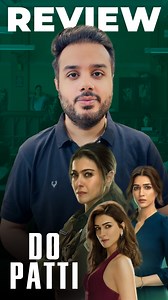 17K views · 282 reactions | #DoPatti Review | Daily Soap Powered By Netflix | #KritiSanon | Sumit Kadel | Facebook