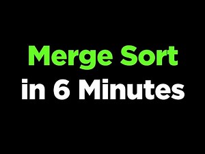Merge Sort in Just 6 Minutes | Fast & Easy Sorting Algorithm Explanation