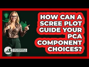 How Can A Scree Plot Guide Your PCA Component Choices? - The Friendly Statistician