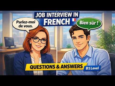 Job Interview in French : Questions & Answers (Simulation) | Entretien d'Embauche
