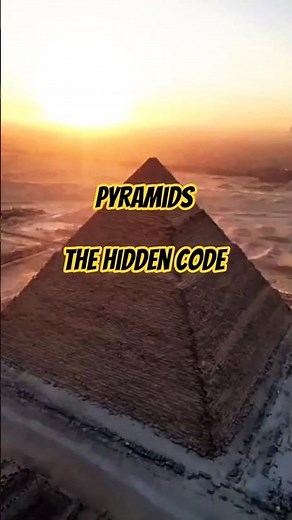 The Hidden Code in the Pyramids🔺