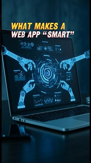 What Makes a Web App “Smart” #webapp #webmobyle