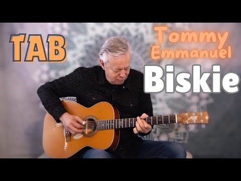 (Tommy Emmanuel) Biskie | TAB Lesson