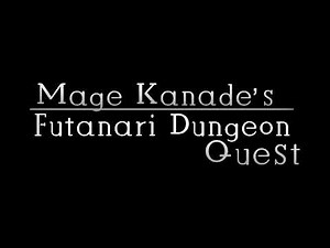 Mage Kanade's Futanari Dungeon Quest Soundtrack - 14. Cum Slave Number 652~☆