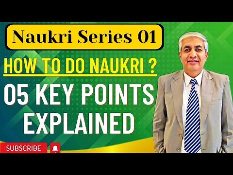 How To Do Naukri ? | 05 Key Points Explained & 02 Sukoon Giving Takeaways