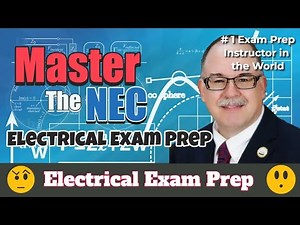 Master The NEC | Electrical Exam Prep Session | 2023 NEC