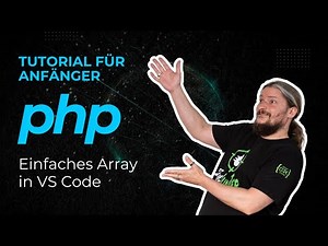 PHP Array Basics: Simple Array in Visual Studio Code