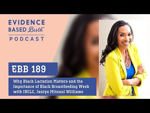 Why Black Lactation Matters | The Importance of Black Breastfeeding Week with IBCLC, Janiya Williams