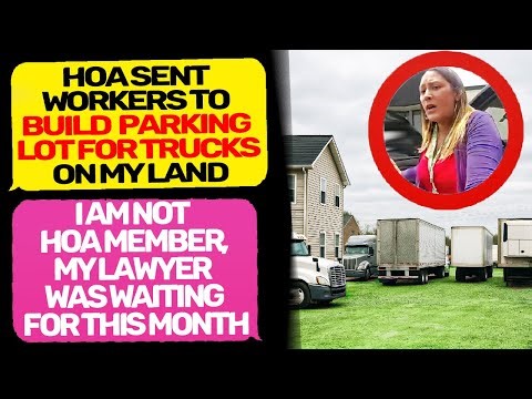 HOA build parking lot for trucks on my land! I Am the Owner of this Land r/MaliciousCompliance