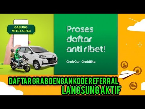 cara daftar driver grab menggunakan kode referral 2022//cara daftar driver grab car online