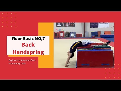 Floor Basic No,7 Beginner to Advanced Back Handspring Drills