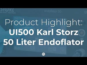 Karl Storz UI500 Endoflator 50: High-Flow 50L Insufflation & Safety Overview