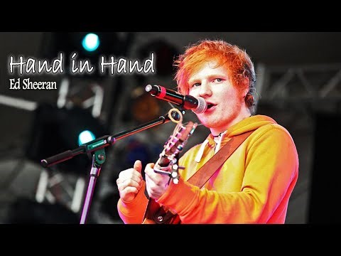 Ed Sheeran - Hand in Hand (Weeding Song) Lyric Video 2025