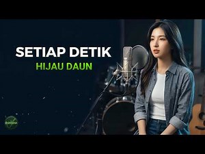 Setiap Detik - Hijau Daun (Cover by Kensena) | Versi Paling Emosional Bikin Nangis ✨