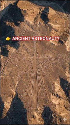 ​2,000 Year Old ASTRONAUT Found in Desert? 👽 #NazcaLines #shorts #shortsfeed #usa #uk