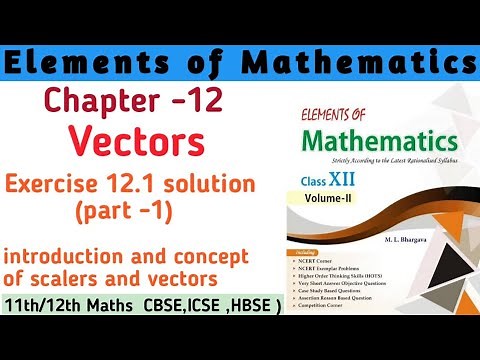 Class 12th Elements of Mathematics Chapter 12 Ex 12.1 (part 1) introduction | Class 12th solution