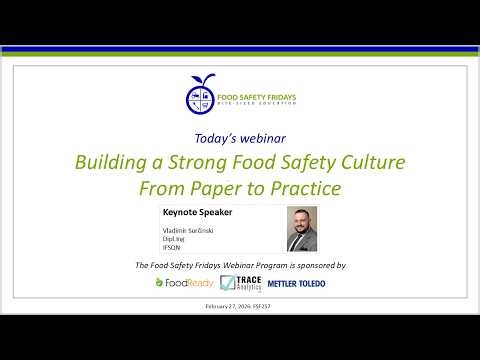 Building a Strong Food Safety Culture – From Paper to Practice