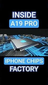 The Secret Behind Microchip A19 Pro Production: From Raw Silicon to Final Assembly