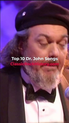 Top 10 Dr John Songs