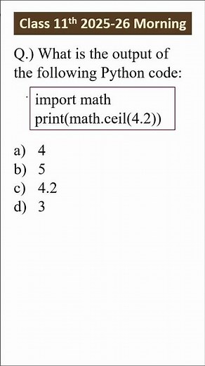 math.ceil vs floor in Python | Class 11th Computer Science 2025-26 Paper #csexampreparation
