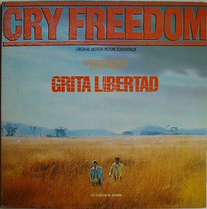 George Fenton And Jonas Gwangwa - Cry Freedom = Grita Libertad (Original Motion Picture Soundtrack)