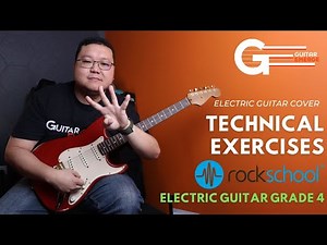 Technical Exercises (Rockschool Electric Guitar 2024 New Syllabus - Grade 4)