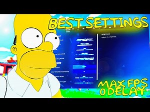 BEST Fortnite Settings for The SIMPSONS SEASON 🔧 MAX FPS & ZERO INPUT DELAY (PC Optimization Guide)