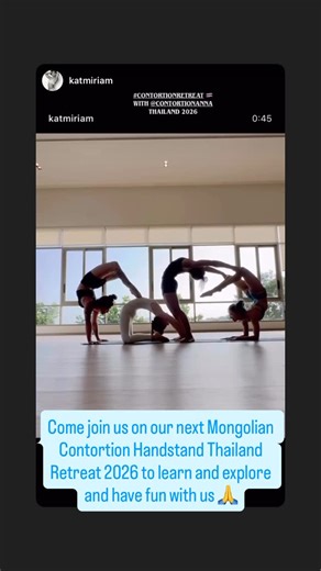 Contortionist and Coach Anna on Instagram: "Thank you to my @katmiriam for joining our Thailand Retreat 2024 and putting this very cool reel and shared with me, thank you 🙏 Kat continue taking my online private private and group classes ever since 2024 and improved so much and unlock all of her blocks and having fun learning from me, thank you 🙏 my girl. Your improvements makes me happy Coach thank you Come join our next Mongolian Contortion Flexibility and Handstand Retreat 2026 in Thailand �