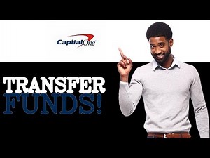 How To Do Capital One Wire Transfer (2025)