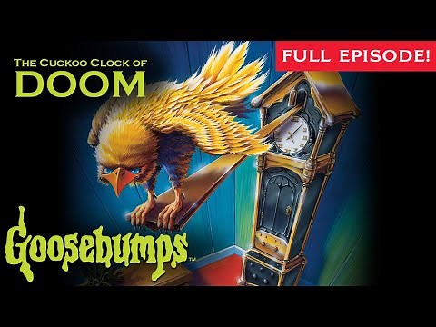 The Cuckoo Clock of Doom | Full Episode | Goosebumps | Scholastic Classic