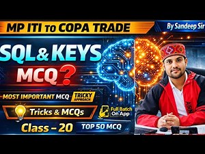 MP ITI TO COPA MCQ 2026 | SQL MCQ 2026 | ITI TO DBMS KEYS 2026 l MP ITI TO COMPUTER CLASS MCQ 2026