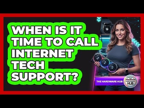 When Is It Time To Call Internet Tech Support?