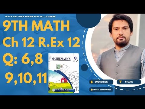 9Th Class Math Chapter 12 Review Exercise 12 Question 6,8,9,10,11- 9 math ch 12 rev ex 12 q 6,8,9...
