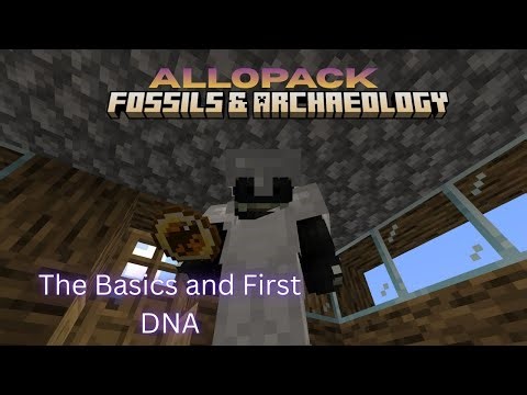 Minecraft Fossils and Archaeology: Basics and First DNA