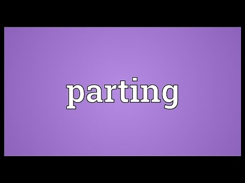 Parting Meaning