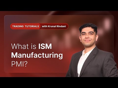 Understanding ISM Manufacturing PMI and Its Market Impact