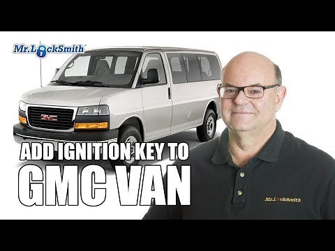 Add Ignition Key to a 2016 GMC Savana Van | Mr. Locksmith™ Video