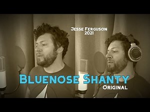 The Bluenose Shanty (original)