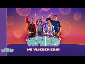 We vliegen erin - Waiko lyrics