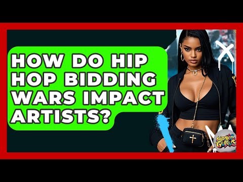 How Do Hip Hop Bidding Wars Impact Artists? - Hip Hop Gurus