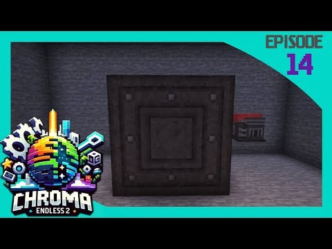 Chroma Endless 2 | [E14] - The PRESSURE is ON!