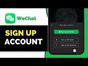 How To Sign Up for WeChat (Easy Guide 2026) | WeChat Account Create & Login Tutorial