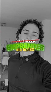 DÍA 16 después de dejar bachillerato para emprender con 17 años