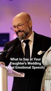Father of the Bride Gets Emotional in Touching Speech to Daughter (Everyone Cried)