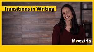 Transitions in Writing Examples (Video)