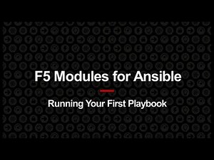 F5 Modules for Ansible: Run Your First Playbook