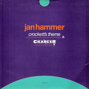 Jan Hammer - Crockett's Theme / Chancer