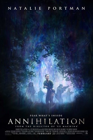 Annihilation (2018) - Alex Garland | Synopsis, Movie Info, Moods, Themes and Related | AllMovie