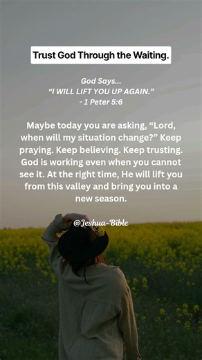 Trust God Through the Waiting. 1 Peter 5:6